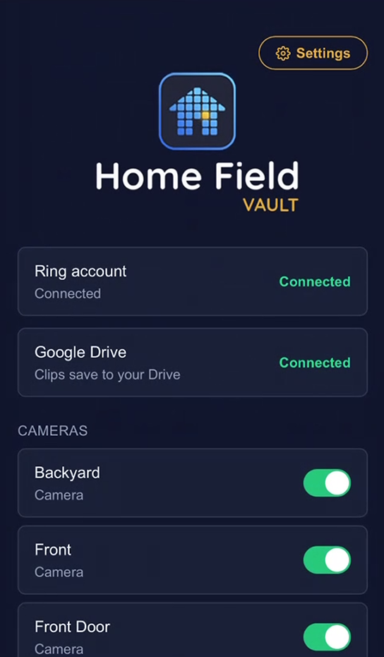 Home Field Vault dashboard showing Ring and Google Drive connected, with a toggle per camera